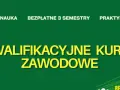 Kwalifikacyjne kursy zawodowe (kkz) oferują elastyczną naukę, bezpłatne 3 semestry i praktyki. Rekrutacja trwa!