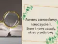 Lupa nad otwartą księgą symbolizuje analizę przepisów dotyczących awansu zawodowego nauczycieli, starych i nowych zasad.