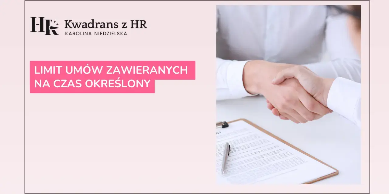 Dwie osoby ściskają sobie dłonie nad dokumentem. Na ekranie widnieje napis "LIMIT UMÓW ZAWIERANYCH NA CZAS OKREŚLONY".