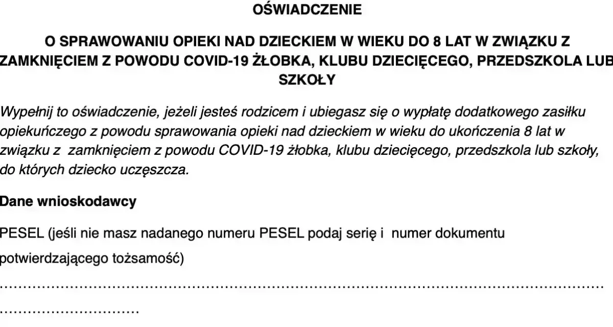 Oświadczenie o sprawowaniu opieki nad dzieckiem do 8 lat z powodu zamknięcia placówki. Wniosek o zasiłek opiekuńczy.
