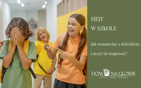 Dziecko zakrywa twarz, podczas gdy inne dzieci śmieją się i wskazują palcami. Obraz symbolizuje hejt w szkole i potrzebę rozmowy z dziećmi.