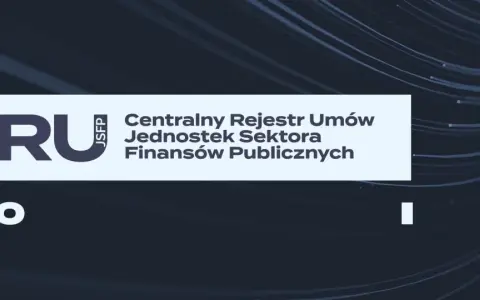Ministerstwo Finansów: Centralny Rejestr Umów Jednostek Sektora Finansów Publicznych (CRU) - od kiedy działa? INFO.