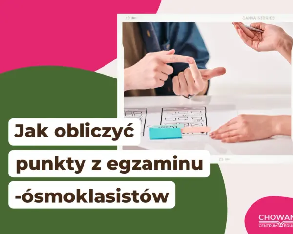 Jak obliczyć punkty z egzaminu ósmoklasisty z polskiego? Dowiedz się, ile punktów możesz zdobyć.