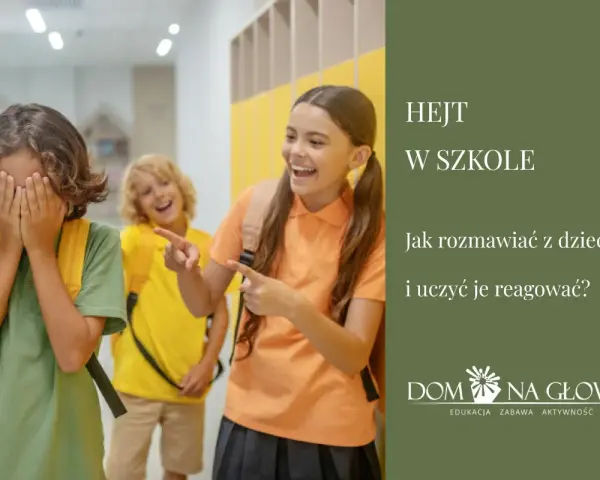 Dziecko zakrywa twarz, podczas gdy inne dzieci śmieją się i wskazują palcami. Obraz symbolizuje hejt w szkole i potrzebę rozmowy z dziećmi.