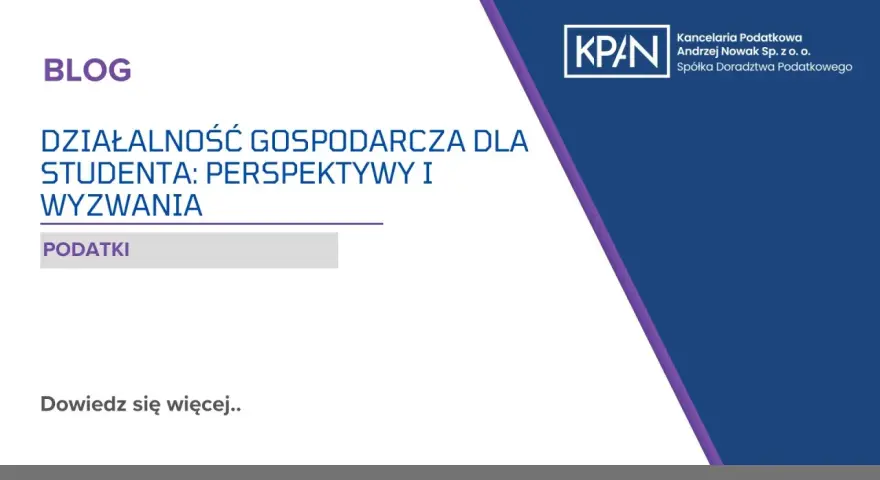 Firma dla ucznia i studenta: Jak zacząć? ZUS, podatki, zgody
