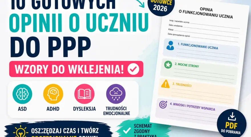 Gotowe wzory opinii o funkcjonowaniu dziecka w przedszkolu, obejmujące ASD, ADHD, dysleksję i trudności emocjonalne.