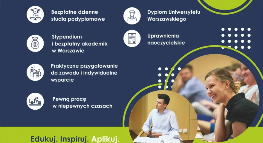 Bezpłatne studia podyplomowe, stypendium, dyplom UW, uprawnienia nauczycielskie – to wszystko czeka na Ciebie!
