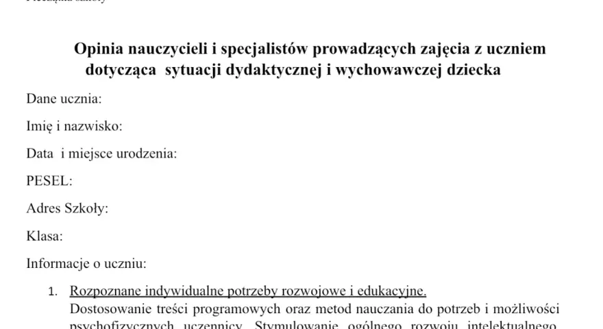 Opinia o uczniu do poradni, zawierająca dane ucznia i informacje o jego potrzebach rozwojowych i edukacyjnych.