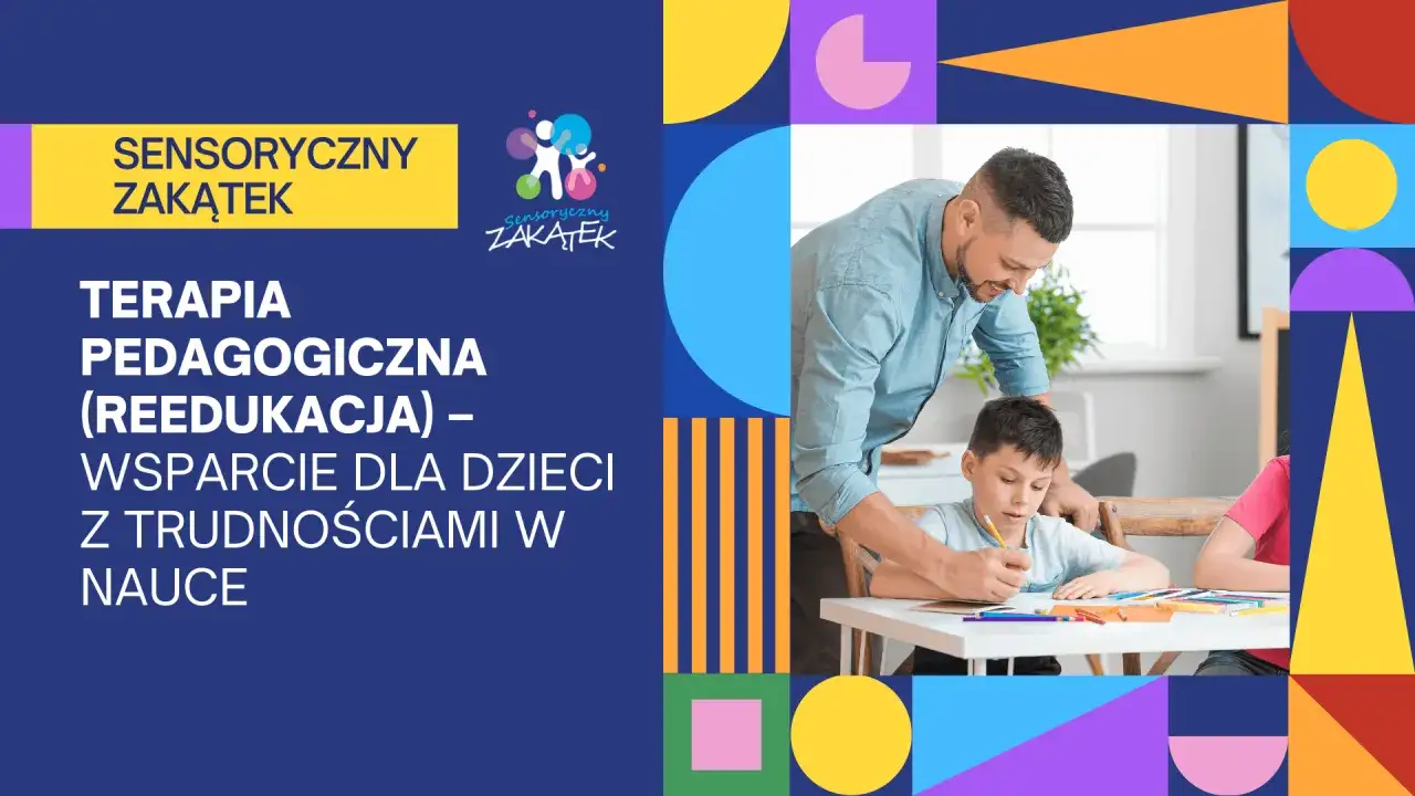 Terapia pedagogiczna w Sensorycznym Zakątku wspiera dzieci z trudnościami w nauce. Nauczyciel pomaga chłopcu rysować.